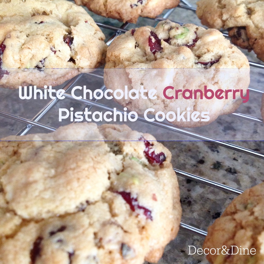 White Chocolate Cranberry Pistachio Cookies